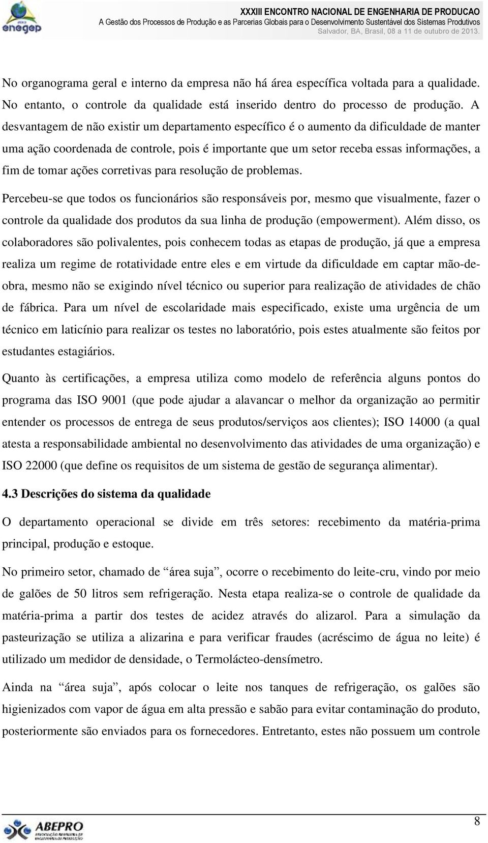 ações corretivas para resolução de problemas.