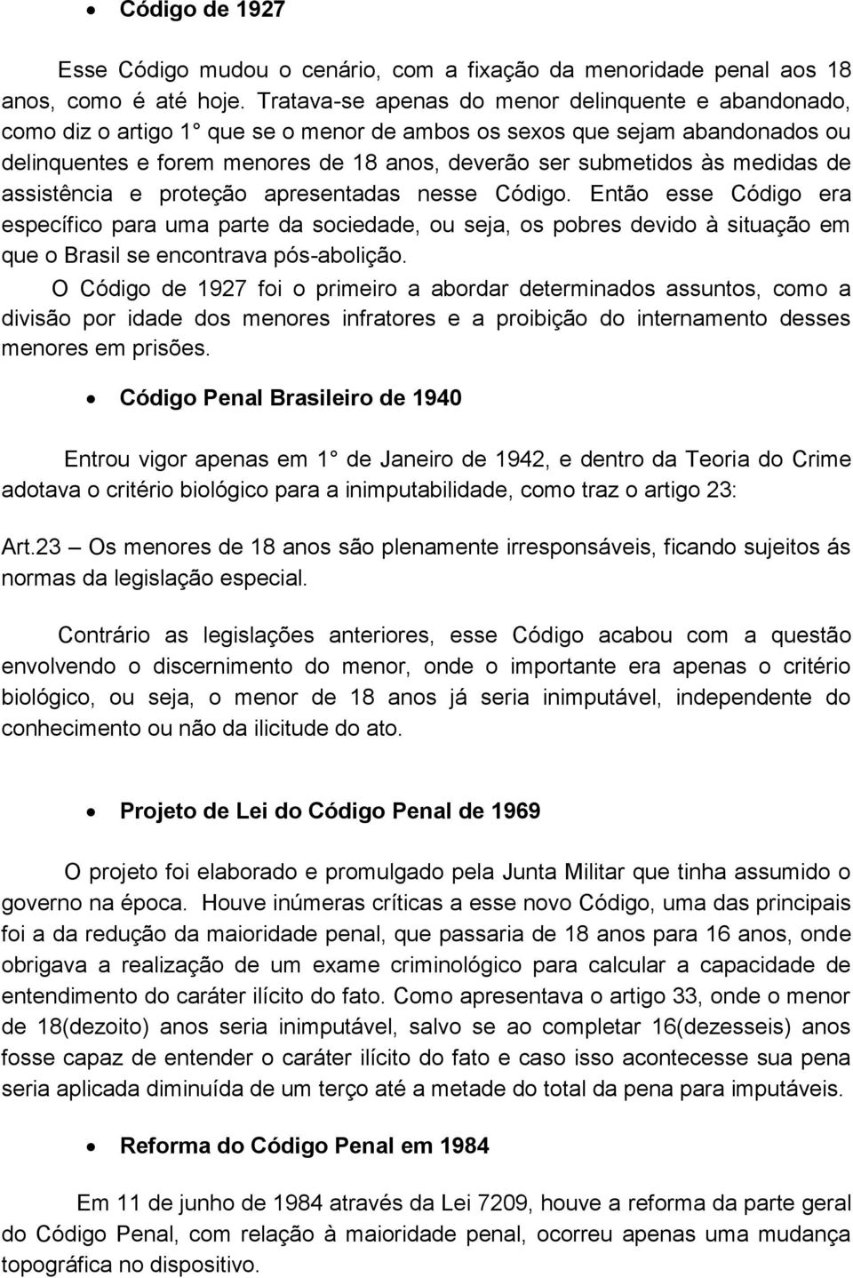 medidas de assistência e proteção apresentadas nesse Código.