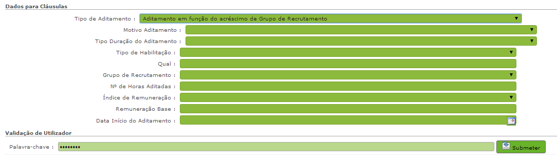 4.5.3 Aditamento em função do acréscimo de Grupo de Recrutamento Imagem 59 Aditamento em função do acréscimo de Grupo de Recrutamento Motivo do Aditamento Deverá selecionar, a partir do elevador, o