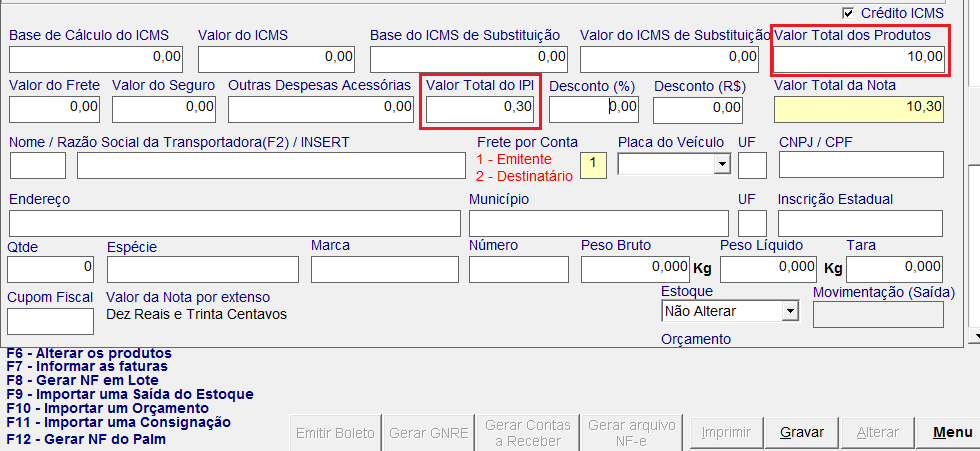 Configurar Impostos dos Produtos IPI O sistema informará na nota o valor em