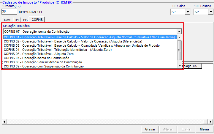 Configurar Impostos dos Produtos COFINS Situação Tributária: Informe a