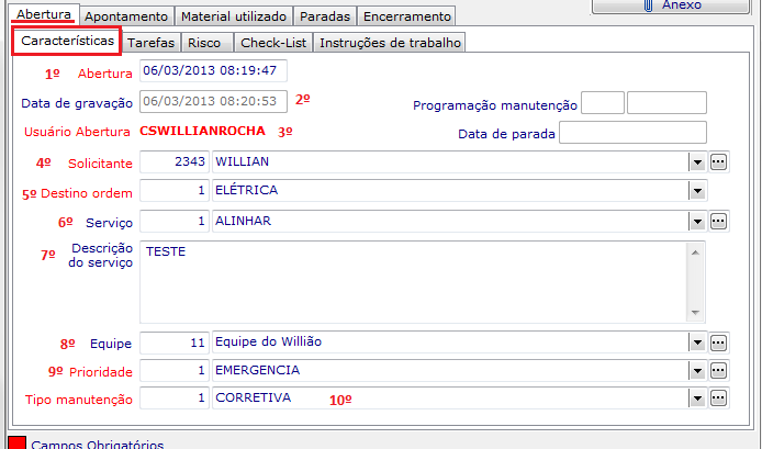 o 3º Usuário de Abertura usuário do sistema que abriu a OS; o 4º Solicitante definição da pessoa que solicitou a abertura da OS; o 5º Destino Ordem definição de qual oficina de manutenção será