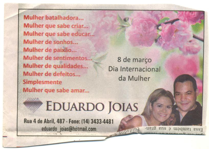 12 Emprearial: (E) Figura 01: Emprea Eduardo Jóia Fonte: Jornal da Manhã de Marilia