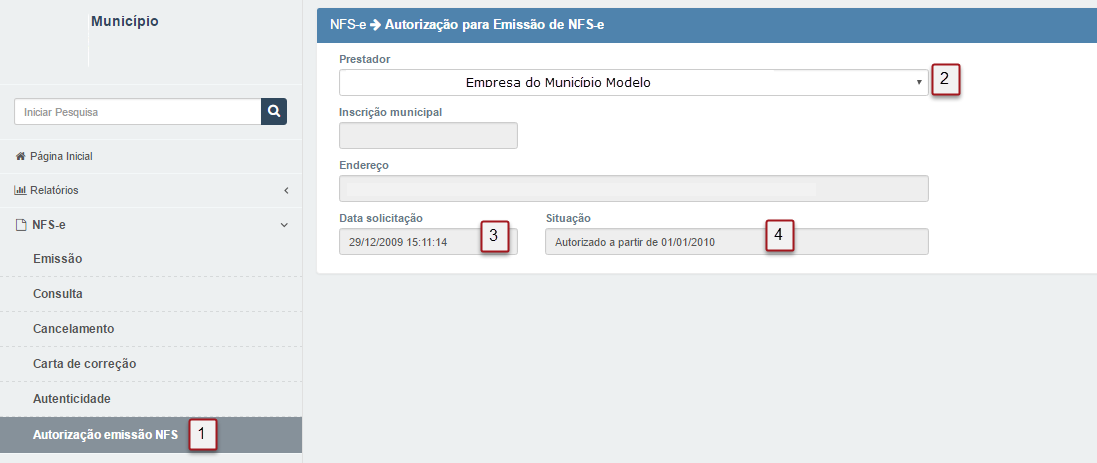 Verificar data de permissão para emitir nota eletrônica 1. Clique para acessar a tela. 2.