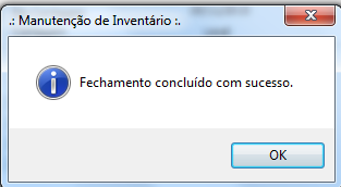 Finalmente chegamos à etapa de Conclusão! Tudo tranquilo até aqui? Essa é a última etapa do Inventário, que também deve ser executada pelo usuário após a conferência.