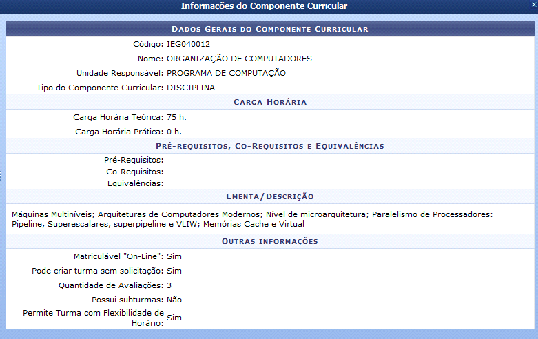 Ainda na tela acima, clique no ícone para acessar informações sobre a turma. Esta operação será válida para todas as telas que apresentarem esta função.