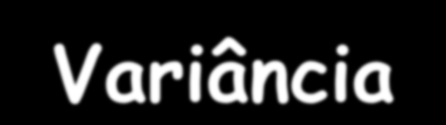 Análise de Variância Modelo estatístico: Yij i j ij Y ij valor observado no bloco j que recebeu o tratamento i.