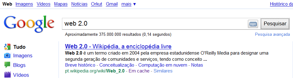 (D) dar um clique simples no nome do site. (E) dar um clique duplo no nome do site. A opção Em cache será a resposta da questão. Como exemplo, fiz uma busca no Google para o termo Web 2.0.