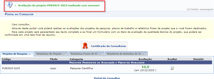 4- Portal do consultor: O sistema irá direcionar para a tela de confirmação: Nesta tela deve ser dado o parecer sobre o