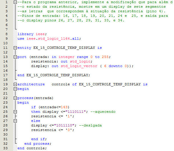 16) Para o programa anterior, implemente a modificação de que no lugar das entradas digitais para comparação seja utilizada a saída do conversor A/D do circuito integrado (ADC0804).