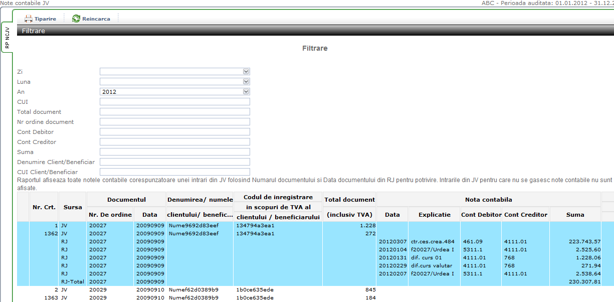 4.2.7 Jurnal de cumparari Raportul Jurnal de cumparari prezinta datele importate in Jurnalul de Cumparari si permite filtrarea datelor dupa mai multe criterii. 4.2.8 Note contabile JV Raportul prezinta facturile din Jurnalul de Vanzari si operatiile contabile prezente in Registrul Jurnal aferente fiecarei facturi.