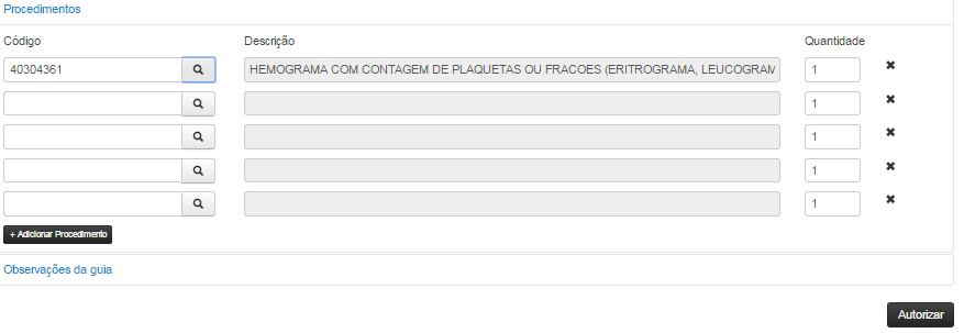 Acima de cinco códigos a serem autorizados, é disponível a adição de campos para preenchimento, basta clicar em +Adicionar Procedimento.