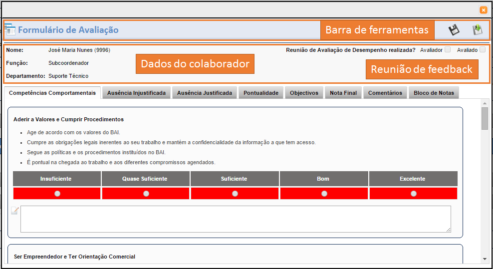 Após a validação dos objectivos, já será possível efectuar a avaliação do colaborador, para isso basta clicar no botão existente na lista de colaboradores a avaliar.