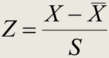 Variável Reduzida ou Padronizada Mede a magnitude do desvio em relação à média, em unidades do