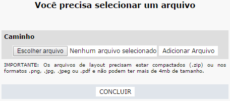 Adicione algum arquivo se for necessário: Em seguida abrirá uma nova janela para anexar o arquivo, clique em Escolher arquivo