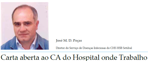 (acima desse valor a IF suportaria os custos) 5)- Financiamento específico adequado p/ patologia (HIV, HCV); 6)- O pagamento ao Hospital prestador deverá acompanhar o doente (e a doença) 7)-