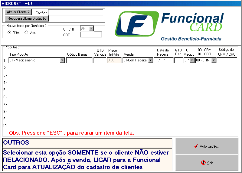 Central de atendimento no 011-3082-1411(São Paulo) ou 0800-909020(demais localidades) para solucionar o problema ou efetuar a transação via Central (call net); Telas do Sistema