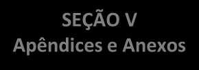 PLANO DE AÇÕES EMERGENCIAIS (Vol. V do PSB) SEÇÃO I PAE e Informações Gerais da Barragem I.1Apresentação I.2 Objetivo I.3 Descrição da barragem, estruturas associadas, localização e acesso I.