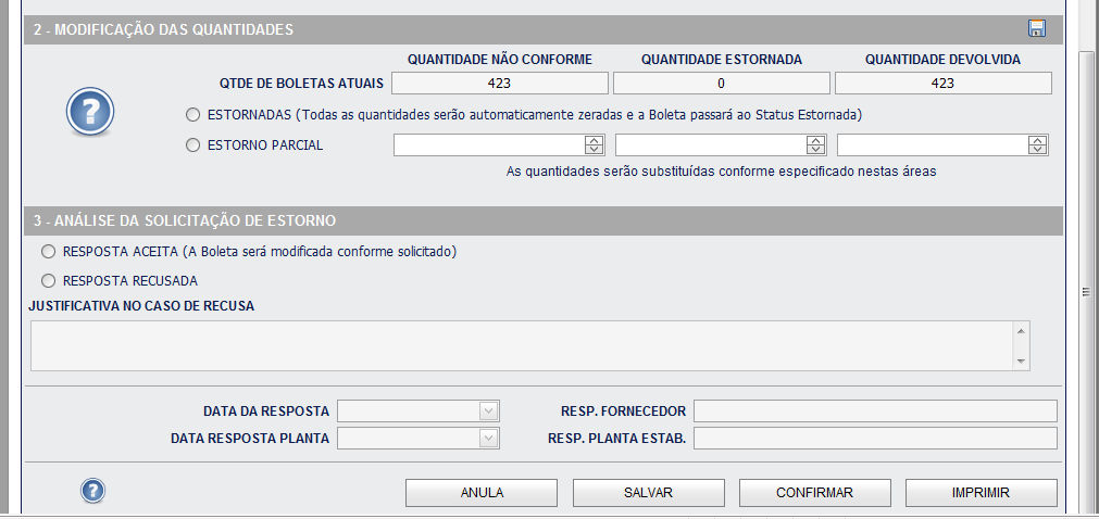 (A) (C) (B) (D) (E) Clicar para Solicitação de Estorno Parcial (F) (G) (H) (I) (J) Clicar Sim CANCELADO: A quantidade deve ser igual ou menor à quantidade retornada, e a quantidade retornada