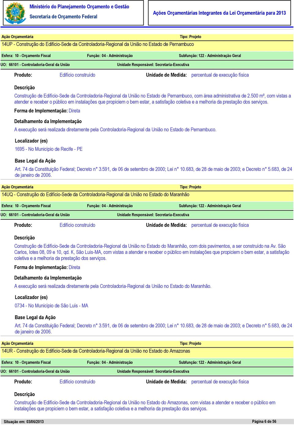 no Estado de Pernambuco, com área administrativa de 2.