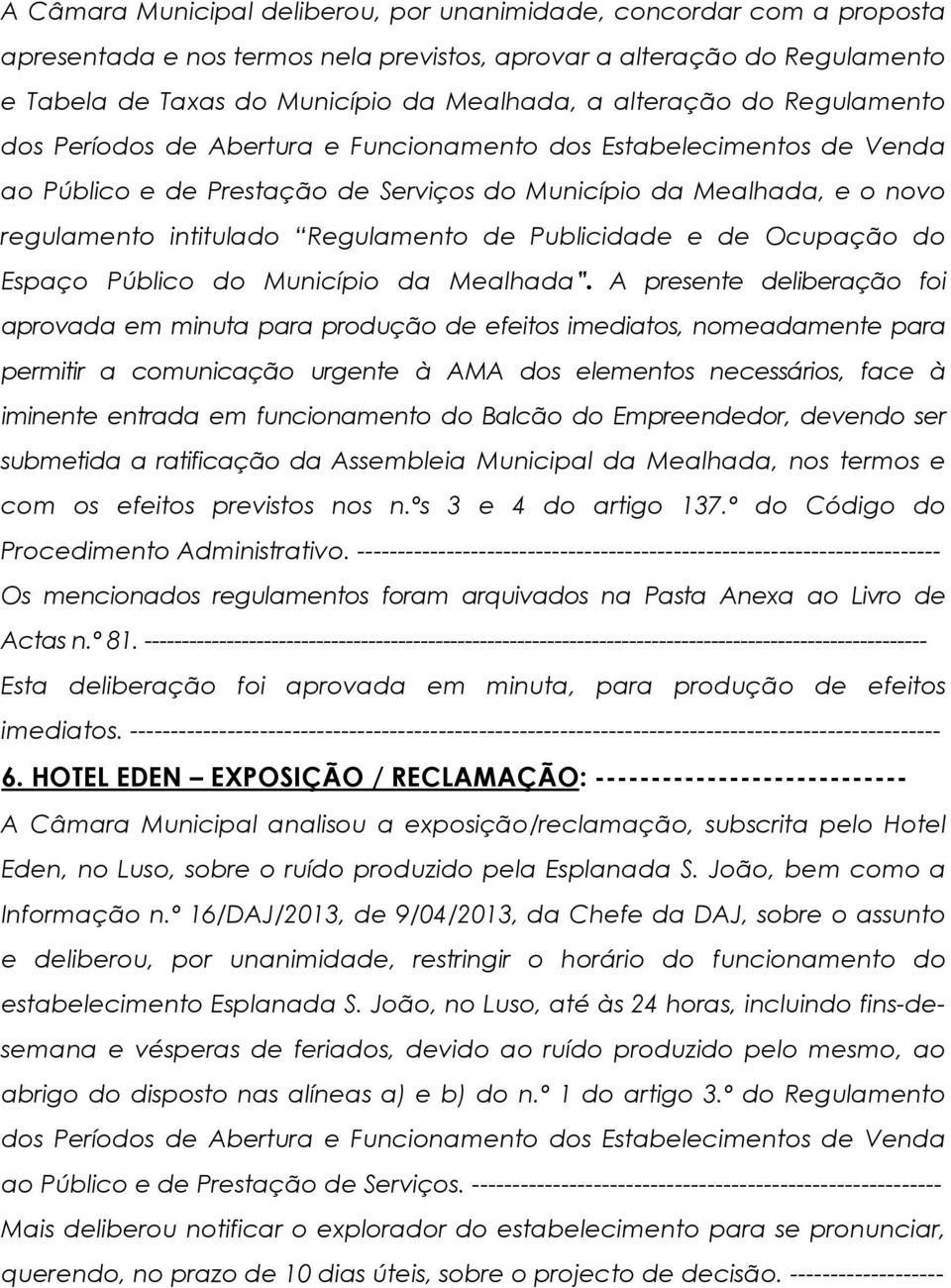 Regulamento de Publicidade e de Ocupação do Espaço Público do Município da Mealhada.