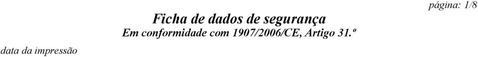 Utilização da substância / da preparação Soluble release material 1.3 Identificação do fornecedor da ficha de dados de segurança Fabricante / Fornecedor: Stratasys, Inc.