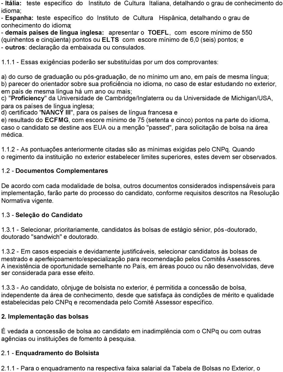 declaração da embaixada ou consulados. 1.