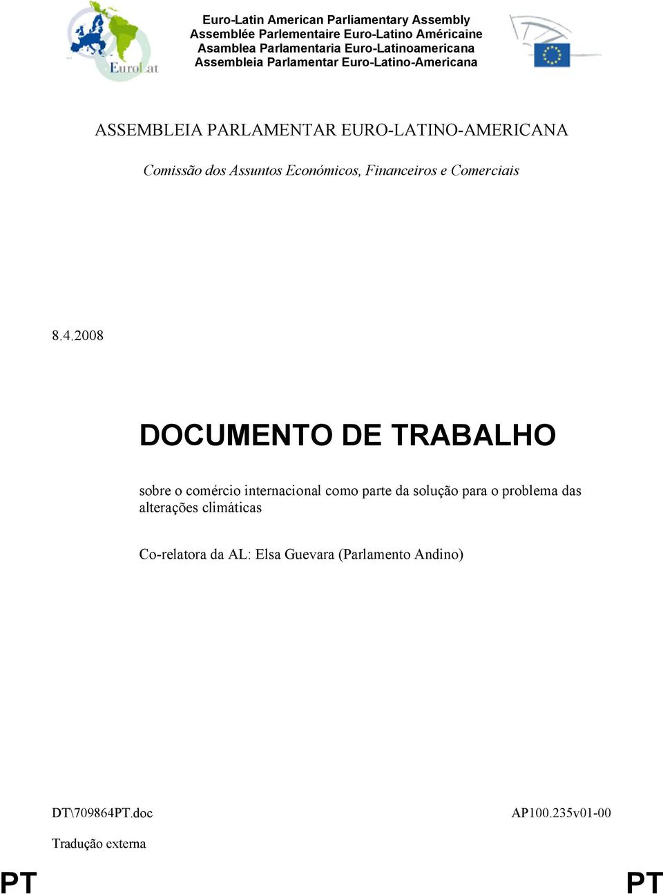 Assuntos Económicos, Financeiros e Comerciais 8.4.