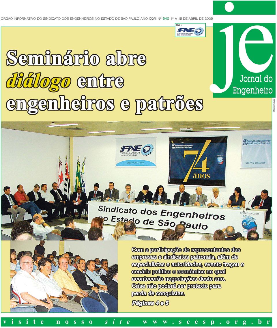 DE 2009 Filiado à jejornal do Engenheiro Beatriz