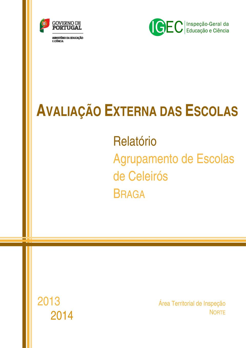 Escolas de Celeirós BRAGA 2013