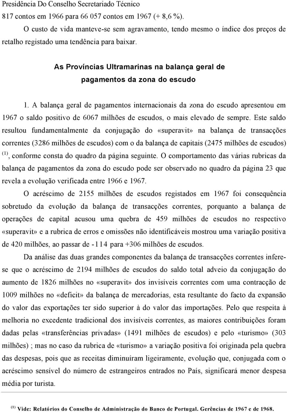 As Províncias Ultramarinas na balança geral de pagamentos da zona do escudo 1.