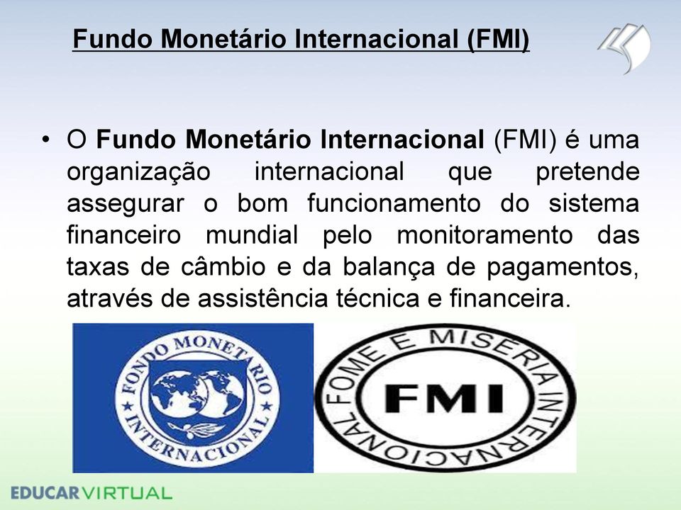 funcionamento do sistema financeiro mundial pelo monitoramento das taxas