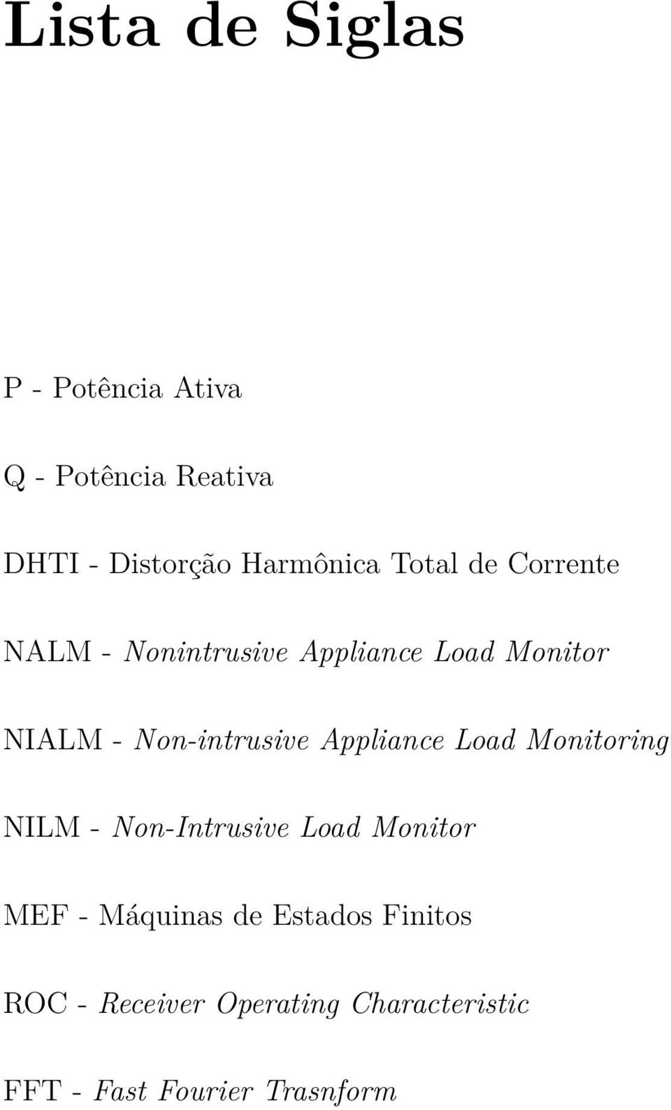 Non-intrusive Appliance Load Monitoring NILM - Non-Intrusive Load Monitor MEF -