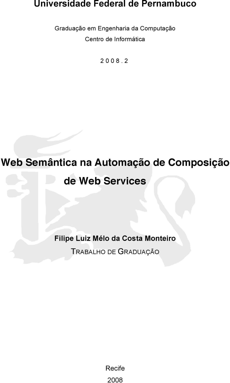 2 Web Semântica na Automação de Composição de Web