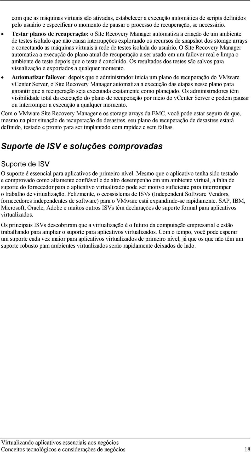 conectando as máquinas virtuais à rede de testes isolada do usuário.