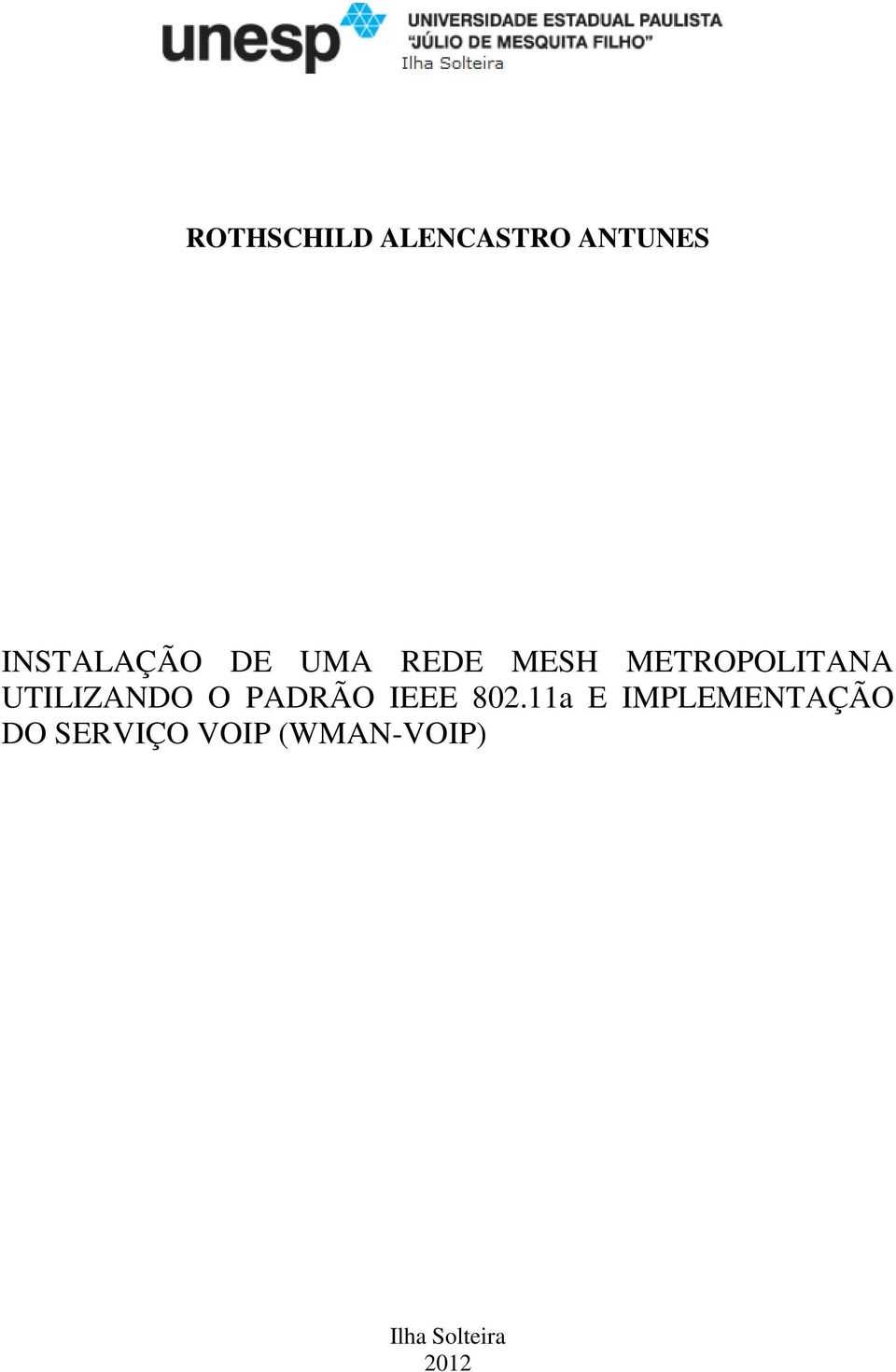 O PADRÃO IEEE 802.