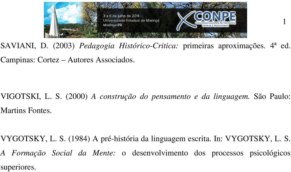 (2000) A construção do pensamento e da linguagem. Sã