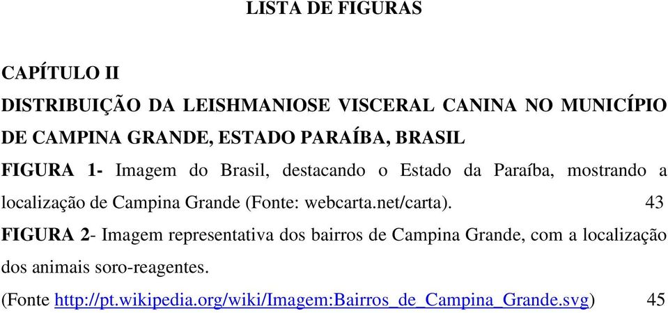 Campina Grande (Fonte: webcarta.net/carta).