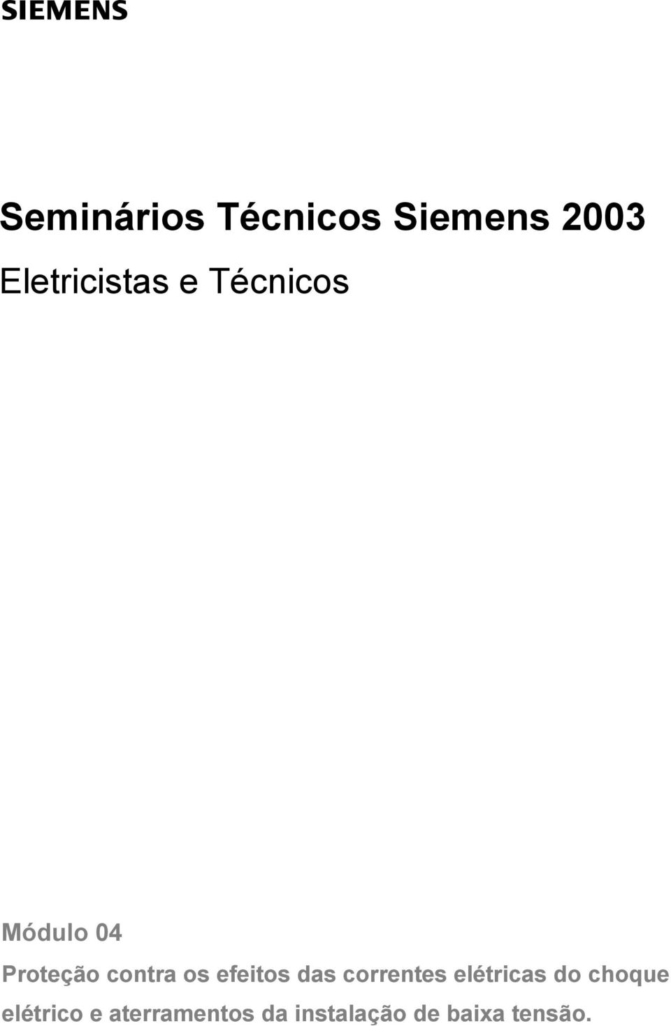 efeitos das correntes elétricas do choque