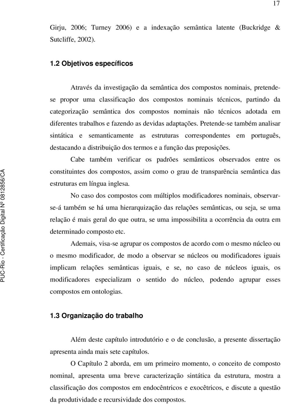 compostos nominais não técnicos adotada em diferentes trabalhos e fazendo as devidas adaptações.