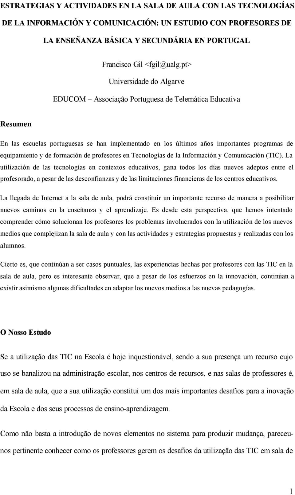 formación de profesores en Tecnologías de la Información y Comunicación (TIC).