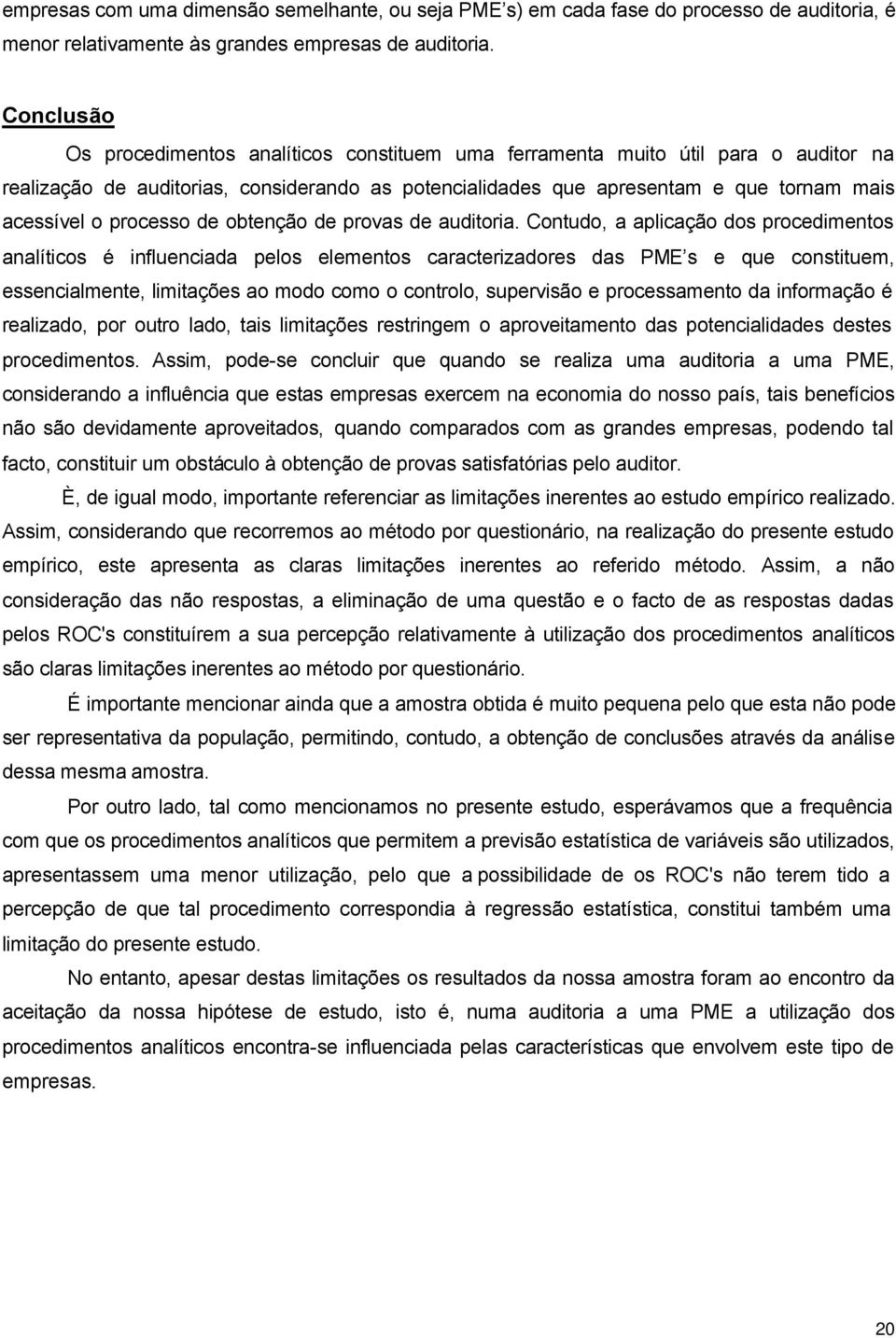 processo de obtenção de provas de auditoria.