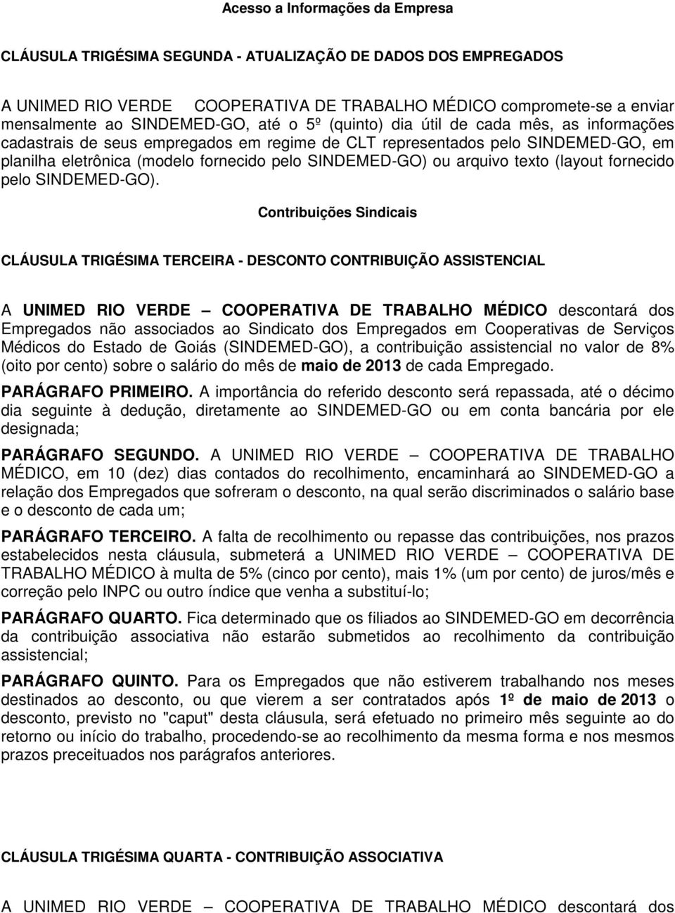 arquivo texto (layout fornecido pelo SINDEMED-GO).