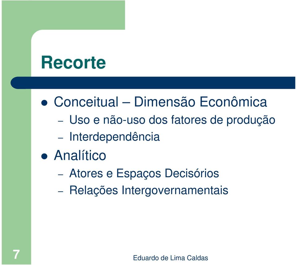 Interdependência Analítico Atores e