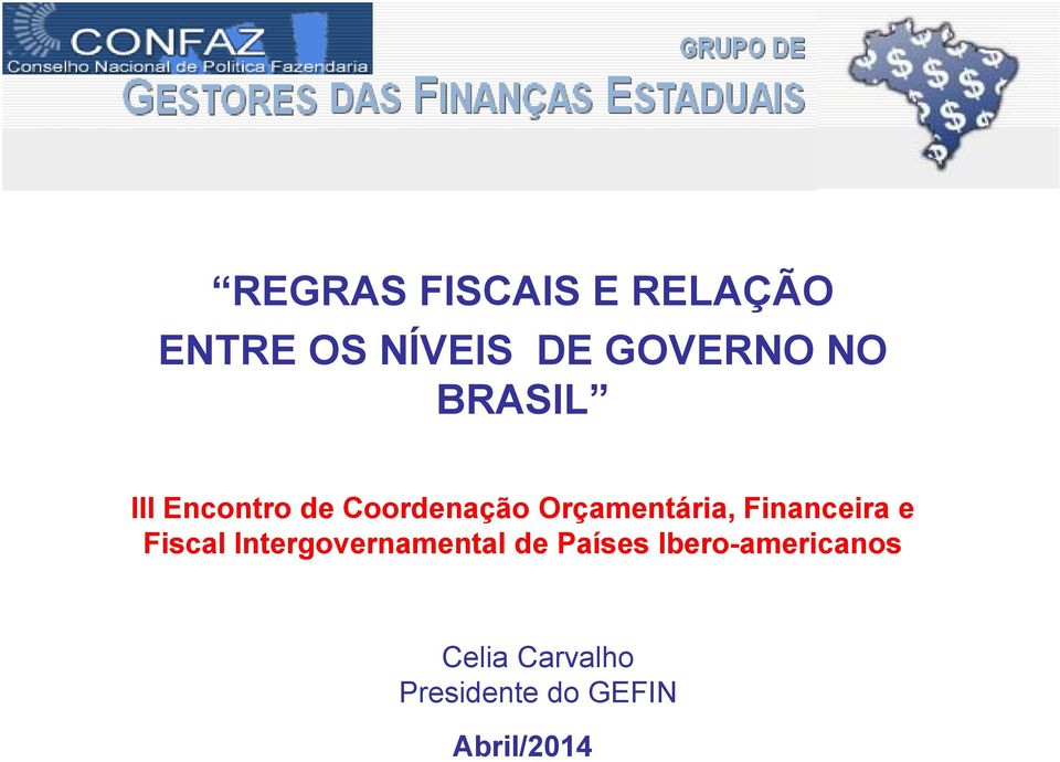 Financeira e Fiscal Intergovernamental de Países