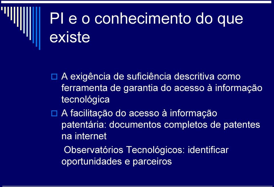 facilitação do acesso à informação patentária: documentos completos de