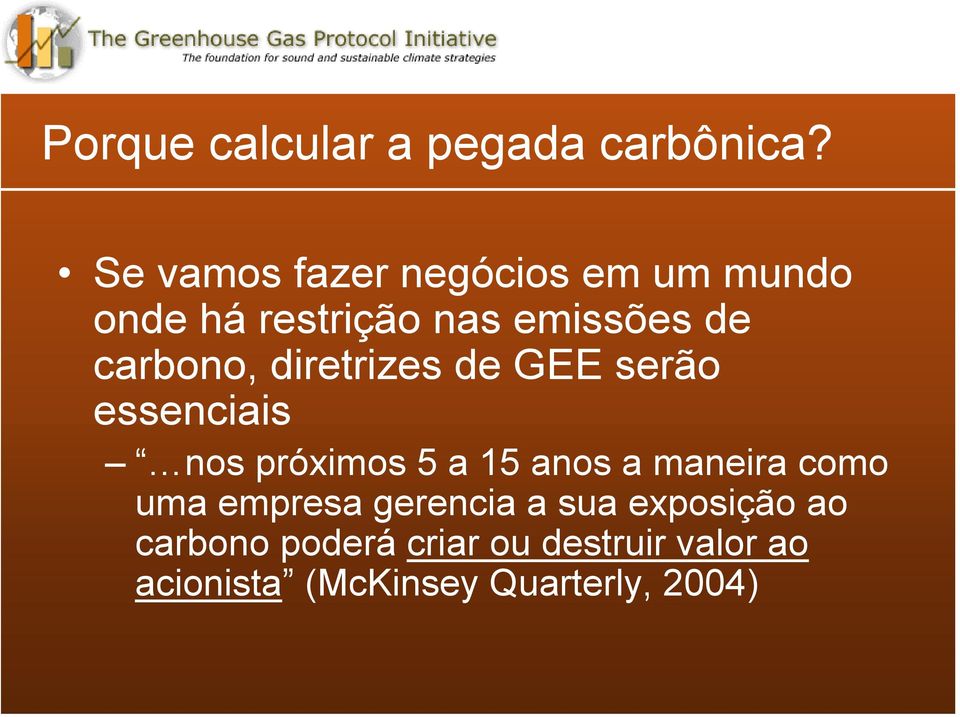 carbono, diretrizes de GEE serão essenciais nos próximos 5 a 15 anos a