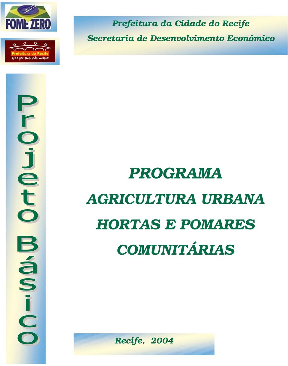 Econômico PROGRAMA AGRICULTURA