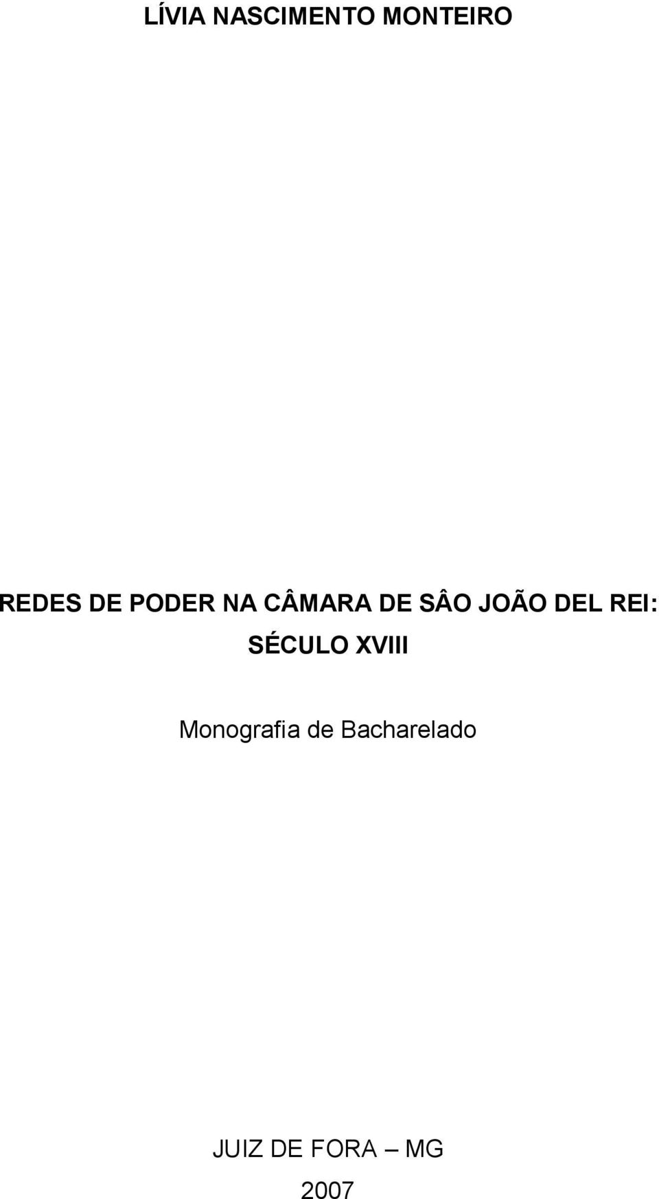 DEL REI: SÉCULO XVIII Monografia