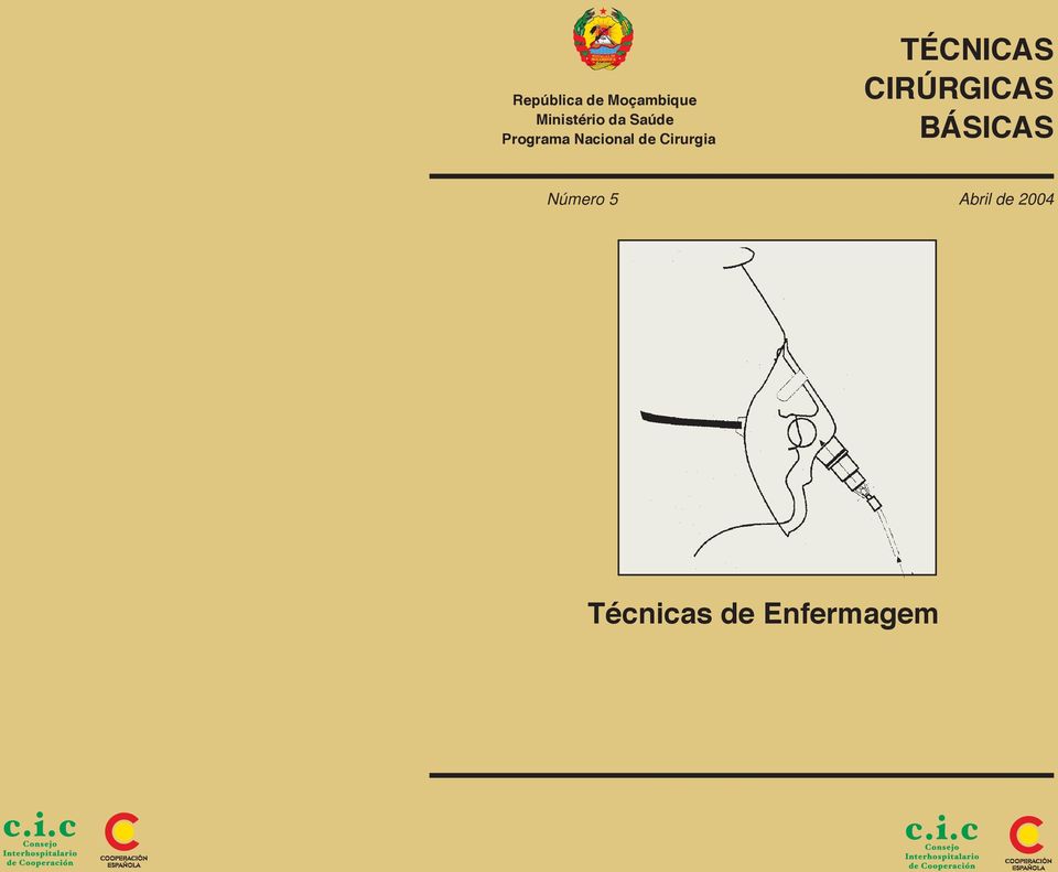 Cirurgia TÉCNICAS CIRÚRGICAS BÁSICAS